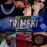 دانلود آهنگ NAV, Young Thug به نام Trimski