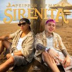 دانلود آهنگ Peipper, FMK به نام Sirenita